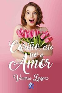 carino esto no es amor vanessa lorrenz