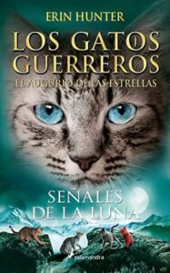 ecos lejanos los gatos guerreros el augurio de las estrellas 04 erin hunter