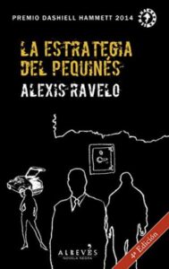 la estrategia del pequines alexis ravelo