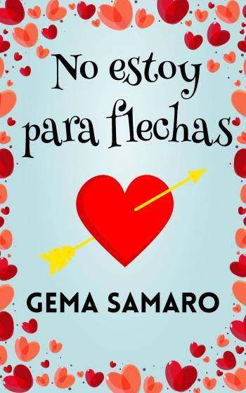 No estoy para flechas