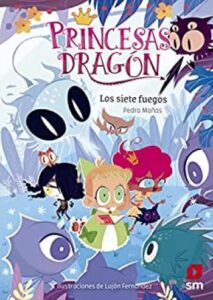 princesas dragon 11 los siete fuegos