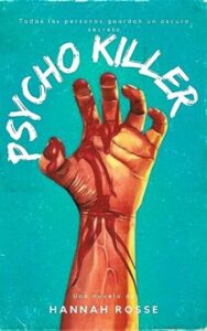 psycho killer hannah rosse