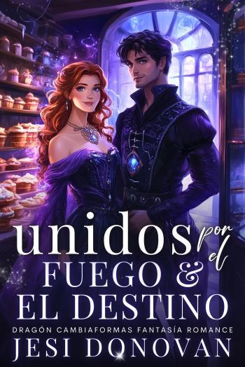 Unidos por el fuego y el destino