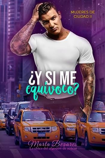 ¿Y si me equivoco?