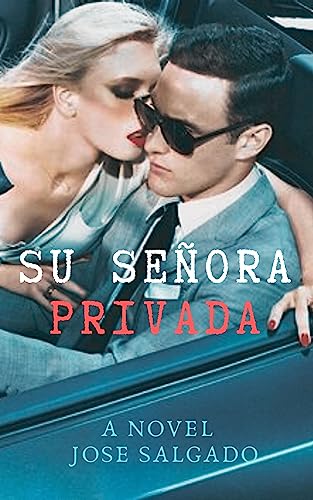 Su señora privada