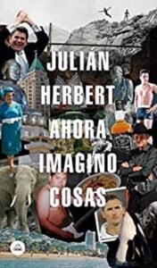 ahora imagino cosas julian herbert