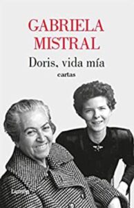 doris vida mia cartas gabriela mistral