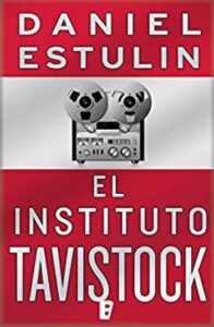 el instituto tavistock daniel estulin