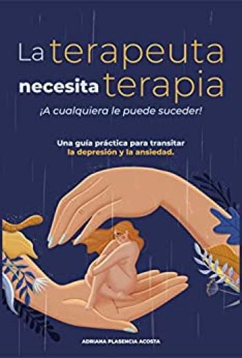 La terapeuta necesita terapia