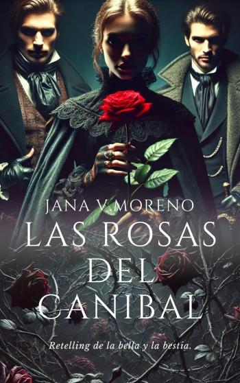Las rosas del caníbal