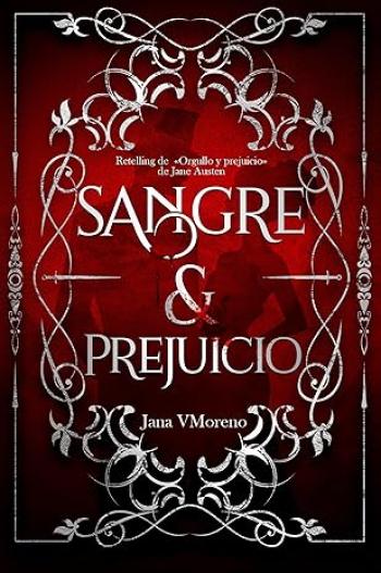Sangre y prejuicio