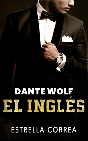Dante Wolf, el inglés