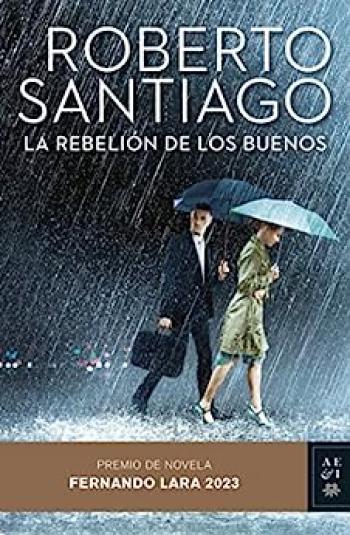 La rebelión de los buenos