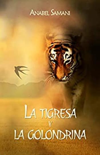La tigresa y la golondrina