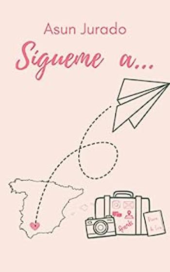 Sígueme a…