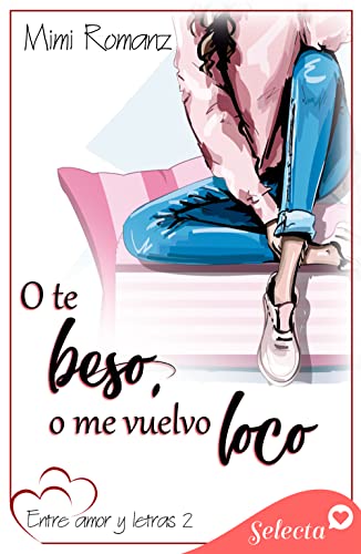 O te beso, o me vuelvo loco