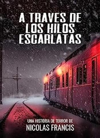 A Través de los Hilos Escarlatas