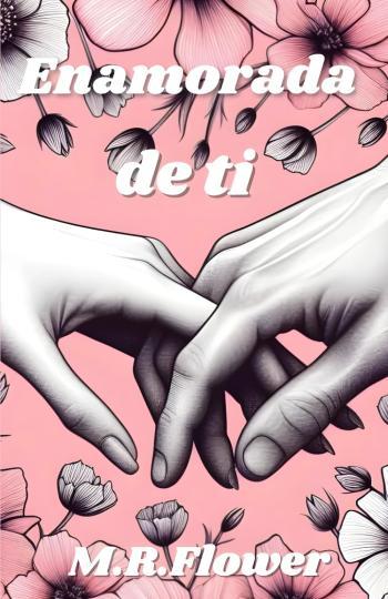 Enamorada de ti
