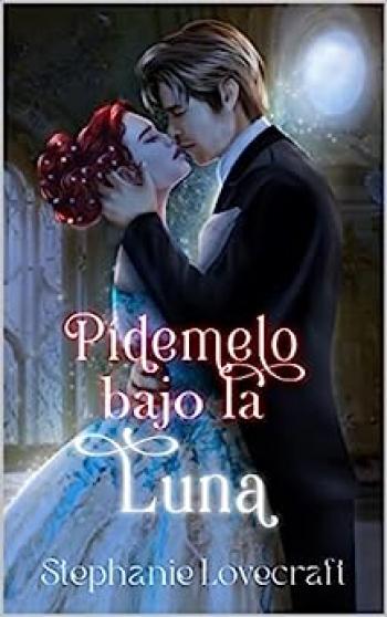Pídemelo bajo la luna