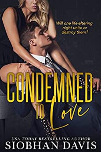 Condemned to Love