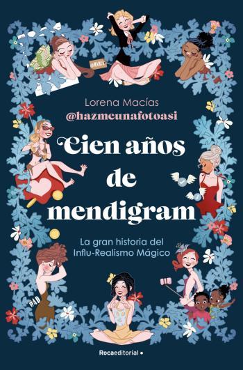 Cien años de Mendigram
