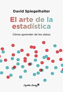 el arte de la estadistica ensayo david spiegelhalter