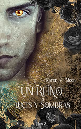 Un Reino de Luces y Sombras