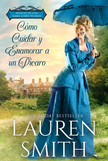 Cómo cuidar y enamorar a un Pícaro
