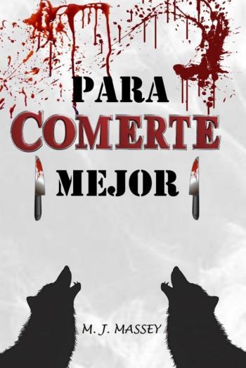 Para comerte mejor