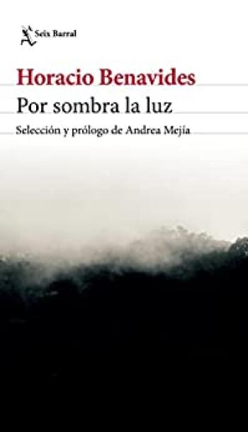 Por sombra la luz