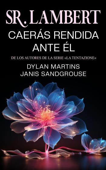 sr lambert caeras rendida ante el dylan martins janis sandgrouse