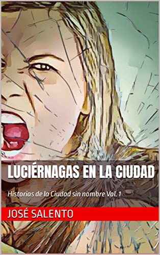Luciérnagas en la ciudad