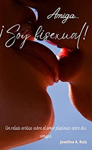 Amiga. Soy bisexual