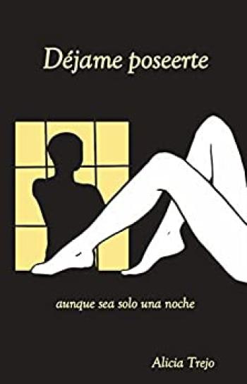Déjame poseerte, aunque sea solo una noche
