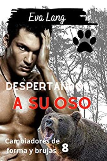 Despertando a su oso