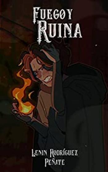 Fuego y Ruina
