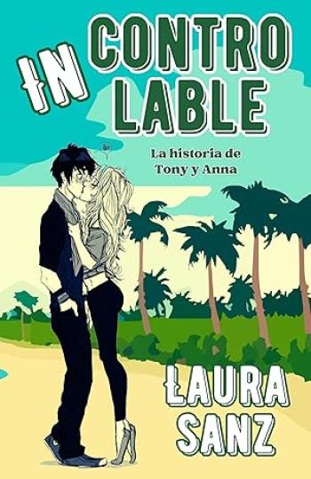 Incontrolable (Precuela: Hermanos Alba)