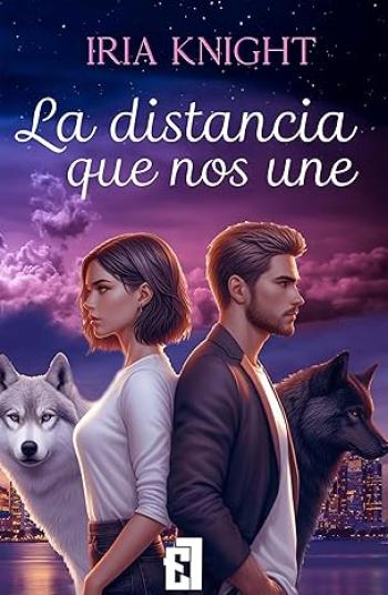 La distancia que nos une