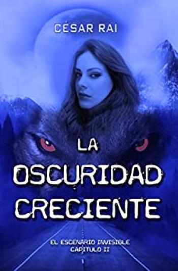 La oscuridad creciente
