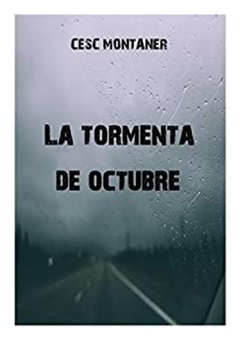 La tormenta de octubre