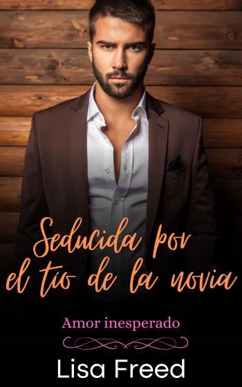 Seducida por el tío de la novia
