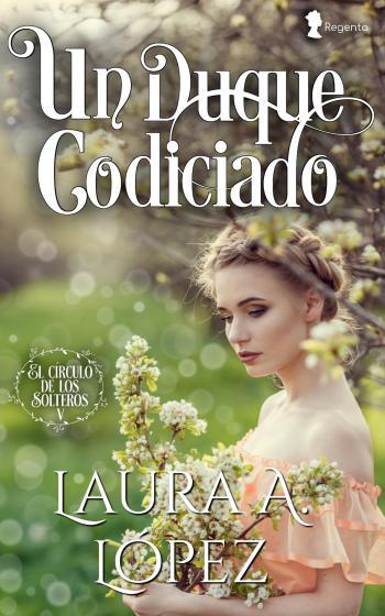 Un duque codiciado