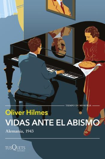Vidas ante el abismo: Alemania, 1943