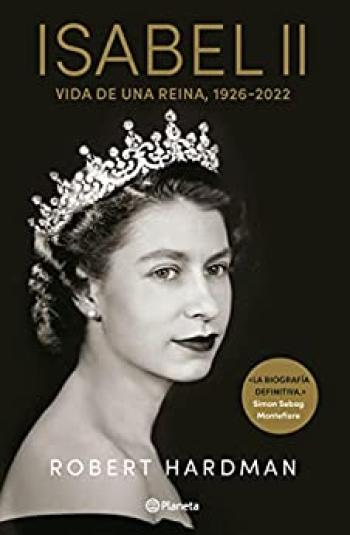 Isabel II: Vida de una reina