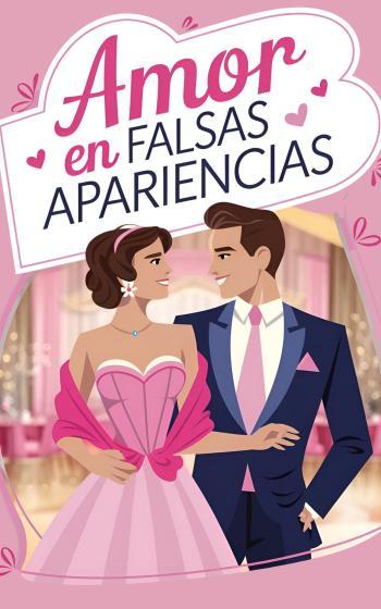 Amor en falsas apariencias