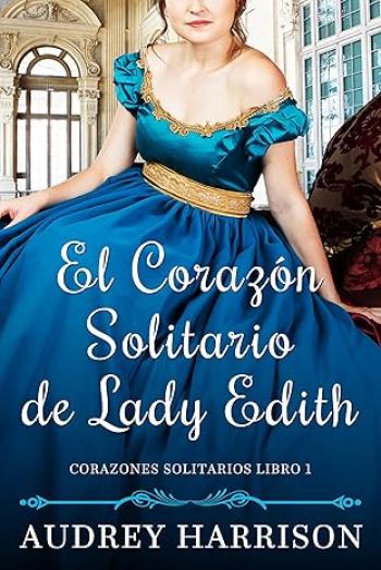 El Corazón Solitario de Lady Edith