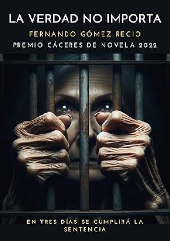 La verdad no importa