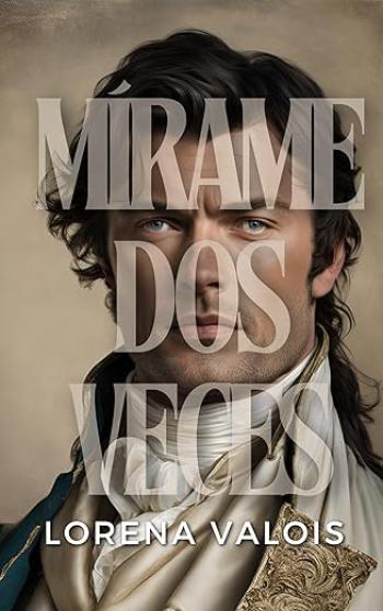 Mírame dos Veces