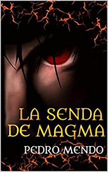 La Senda de Magma
