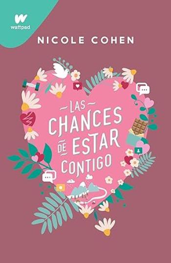 Las chances de estar contigo
